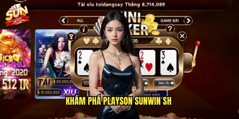Playson Sunwin SH - Kho Game Slot Châu Âu Đỉnh Cao 3 Khám phá Playson sunwin sh